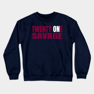 twenty one savage Crewneck Sweatshirt